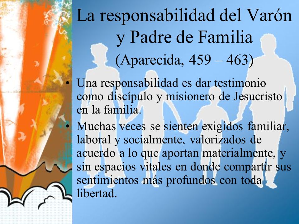 La responsabilidad del Varón y Padre de Familia (Aparecida, 459 – 463)
