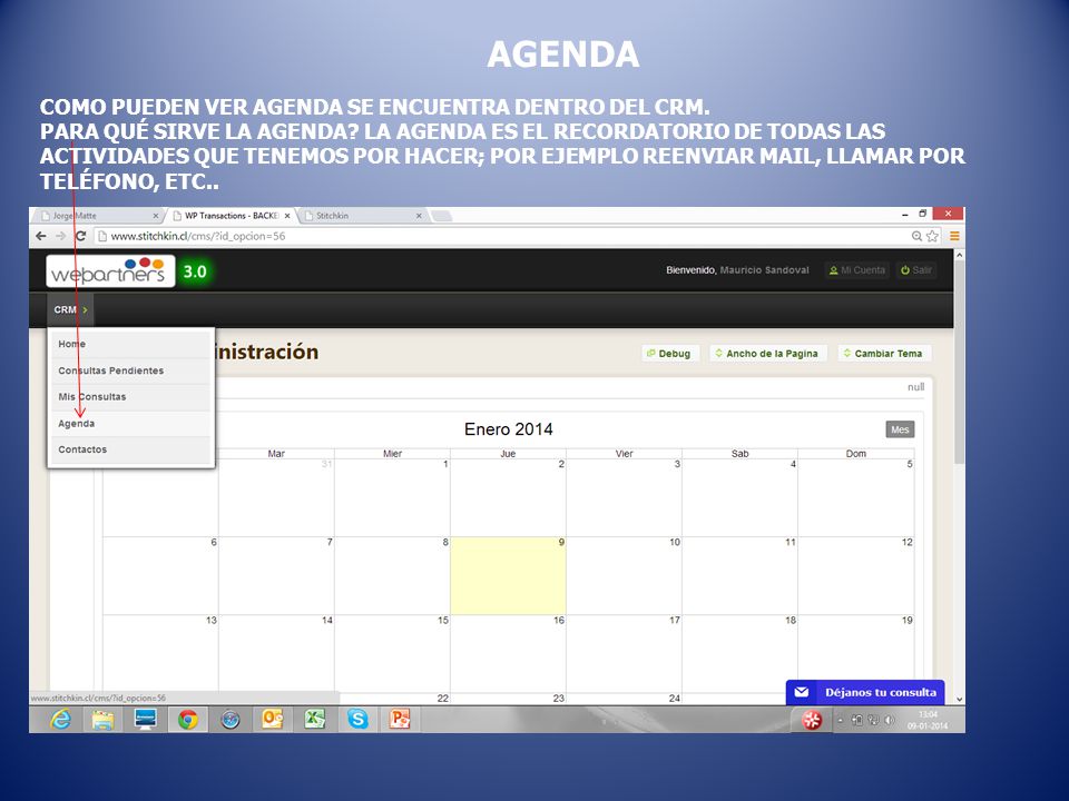 AGENDA COMO PUEDEN VER AGENDA SE ENCUENTRA DENTRO DEL CRM.