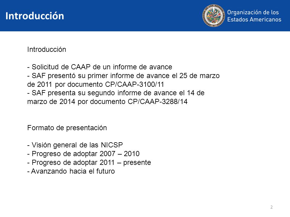 Introducción Introducción Solicitud de CAAP de un informe de avance