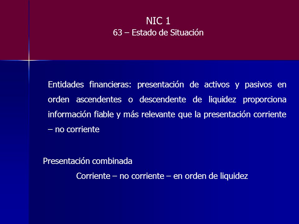 Corriente – no corriente – en orden de liquidez