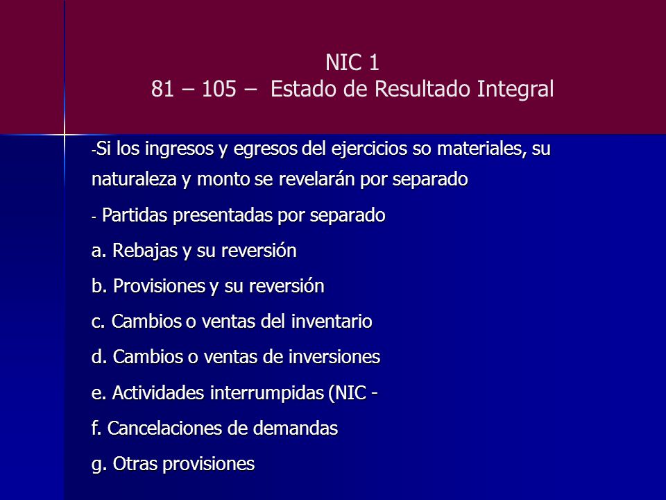 NIC 1 81 – 105 – Estado de Resultado Integral