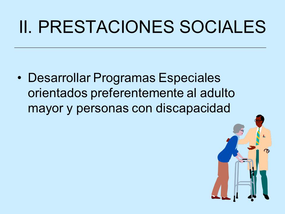 II. PRESTACIONES SOCIALES