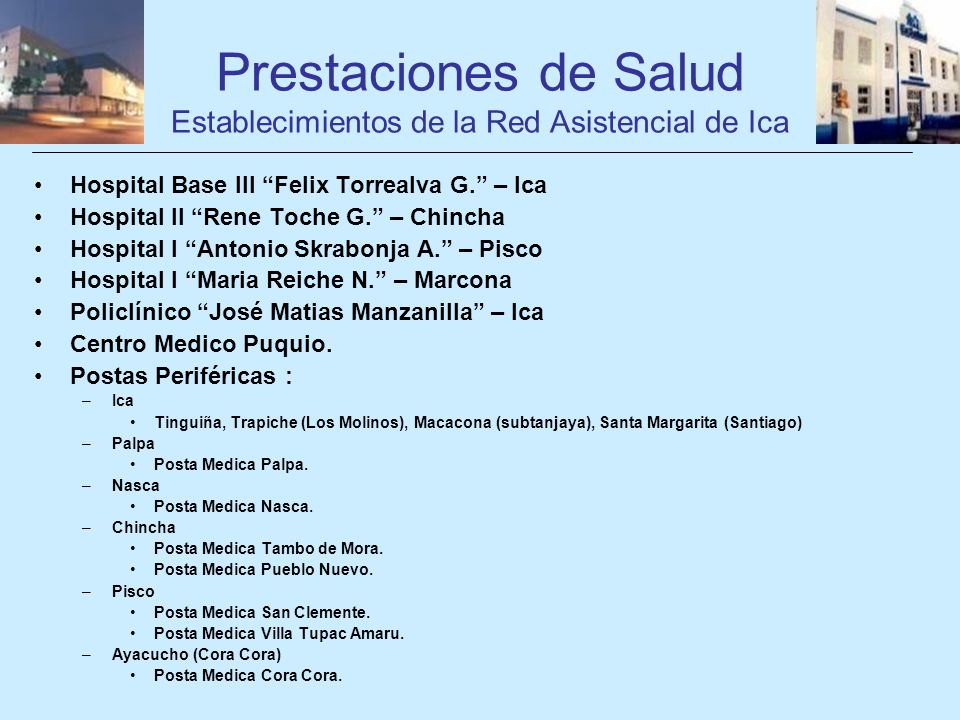 Prestaciones de Salud Establecimientos de la Red Asistencial de Ica