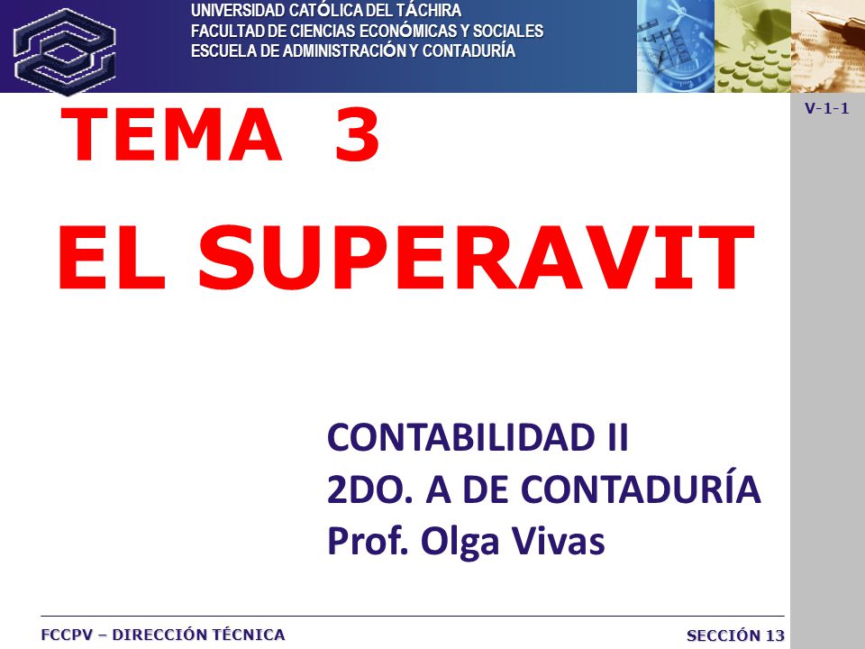 EL SUPERAVIT TEMA 3 CONTABILIDAD II 2DO. A DE CONTADURÍA