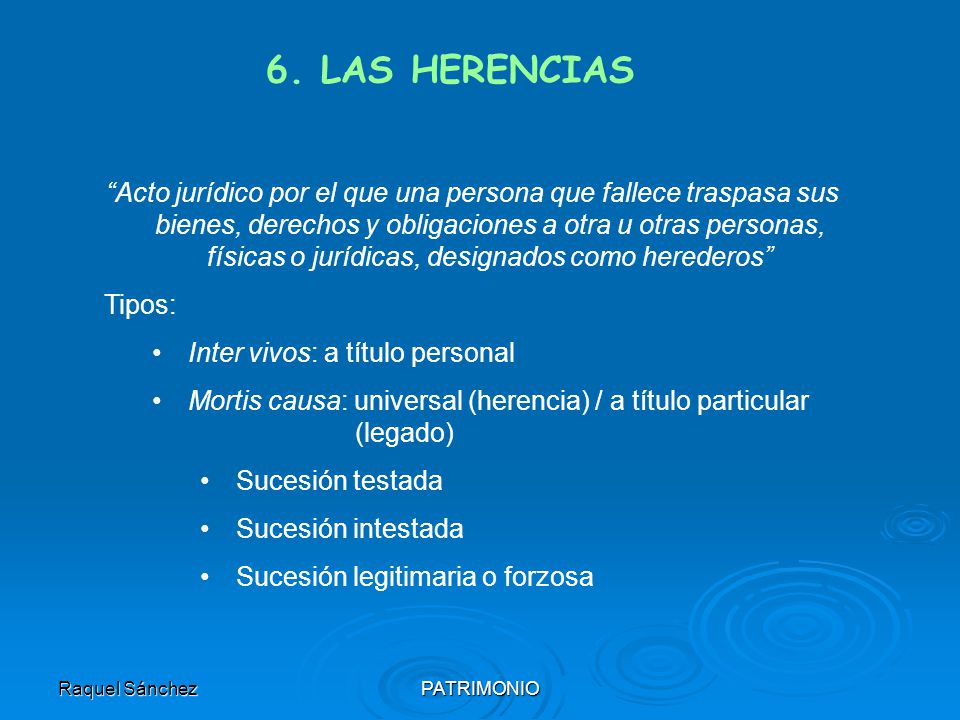 6. LAS HERENCIAS