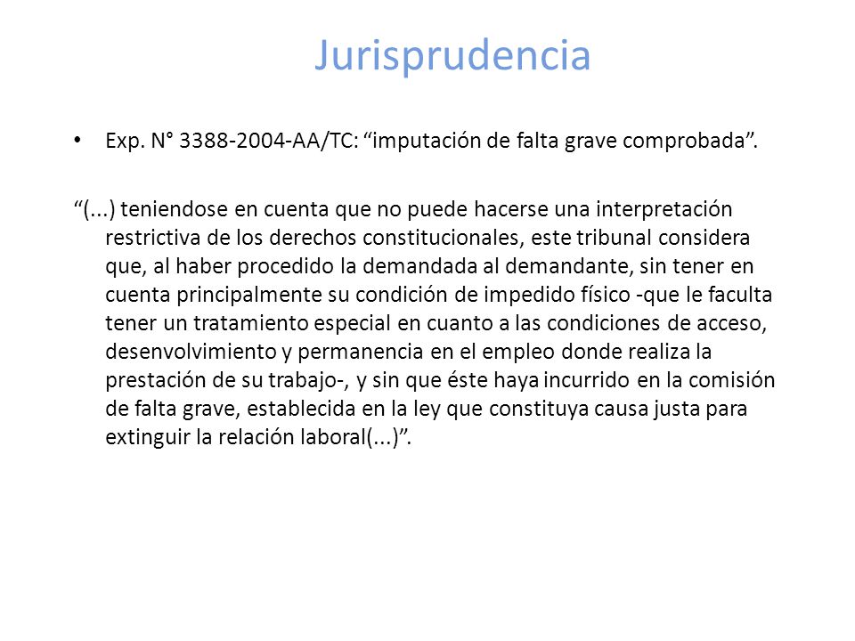 Jurisprudencia Exp. N° AA/TC: imputación de falta grave comprobada .