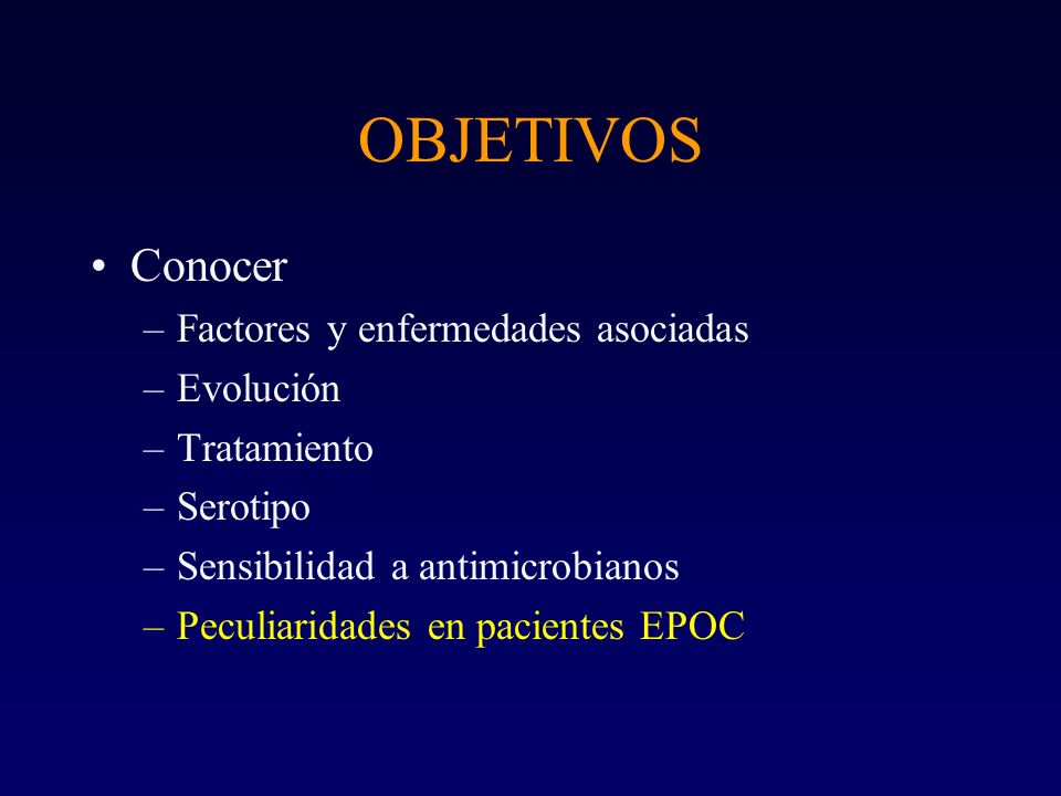 OBJETIVOS Conocer Factores y enfermedades asociadas Evolución
