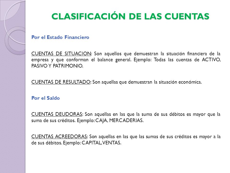 CLASIFICACIÓN DE LAS CUENTAS