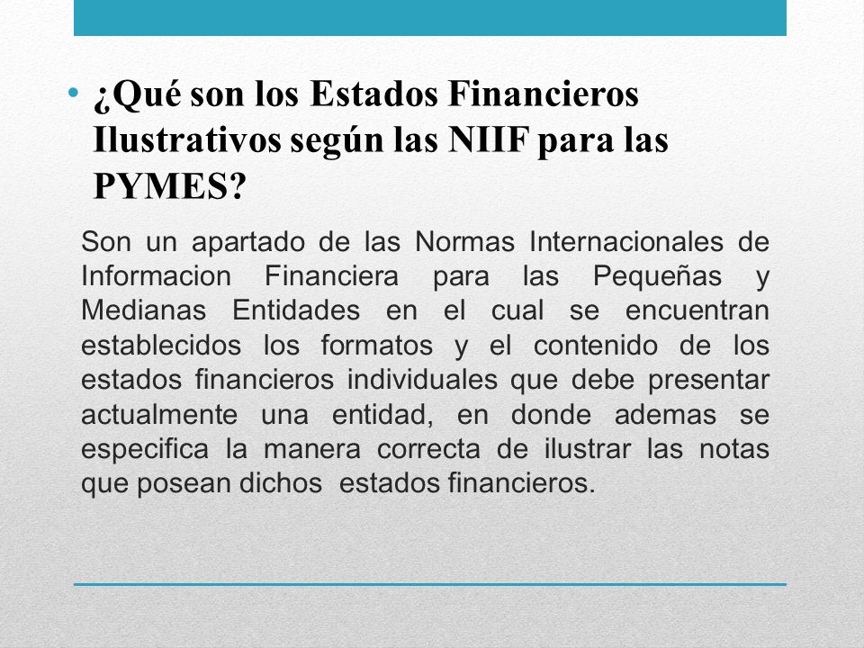 ¿Qué son los Estados Financieros Ilustrativos según las NIIF para las PYMES