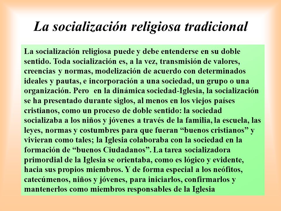 La socialización religiosa tradicional