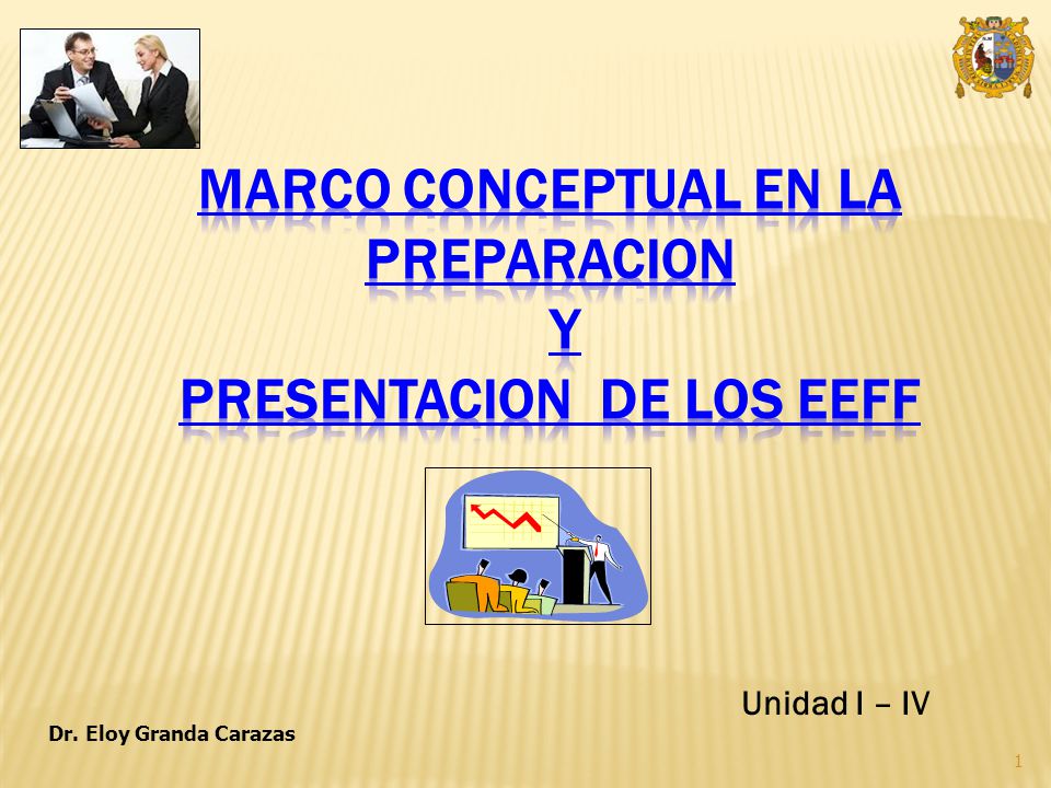 MARCO CONCEPTUAL EN LA PREPARACION Y PRESENTACION DE LOS EEFF
