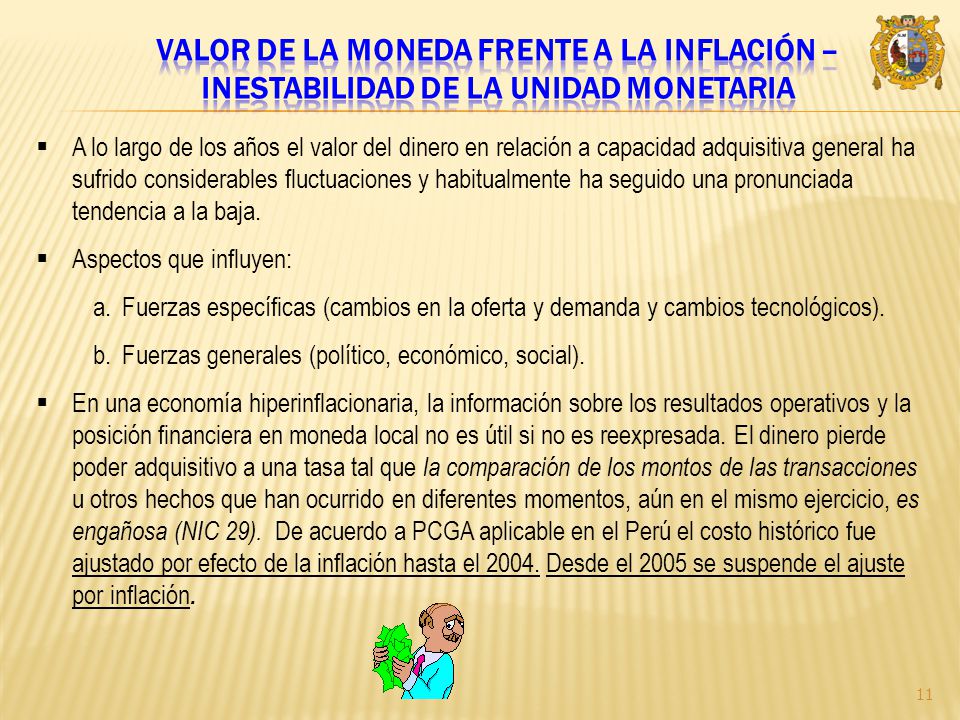 Valor de la moneda frente a la inflación – inestabilidad de la unidad monetaria