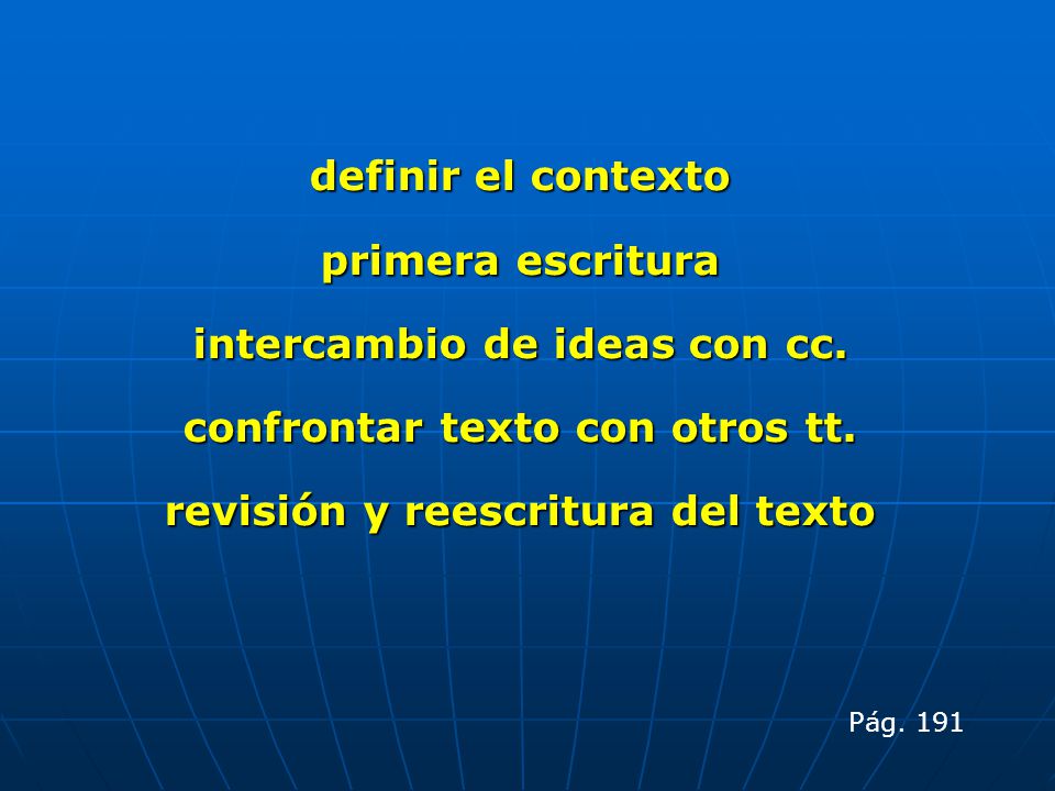 intercambio de ideas con cc. confrontar texto con otros tt.