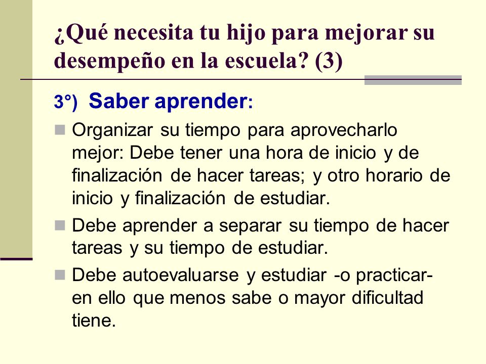 ¿Qué necesita tu hijo para mejorar su desempeño en la escuela (3)