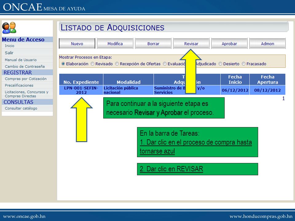 Para continuar a la siguiente etapa es necesario Revisar y Aprobar el proceso.