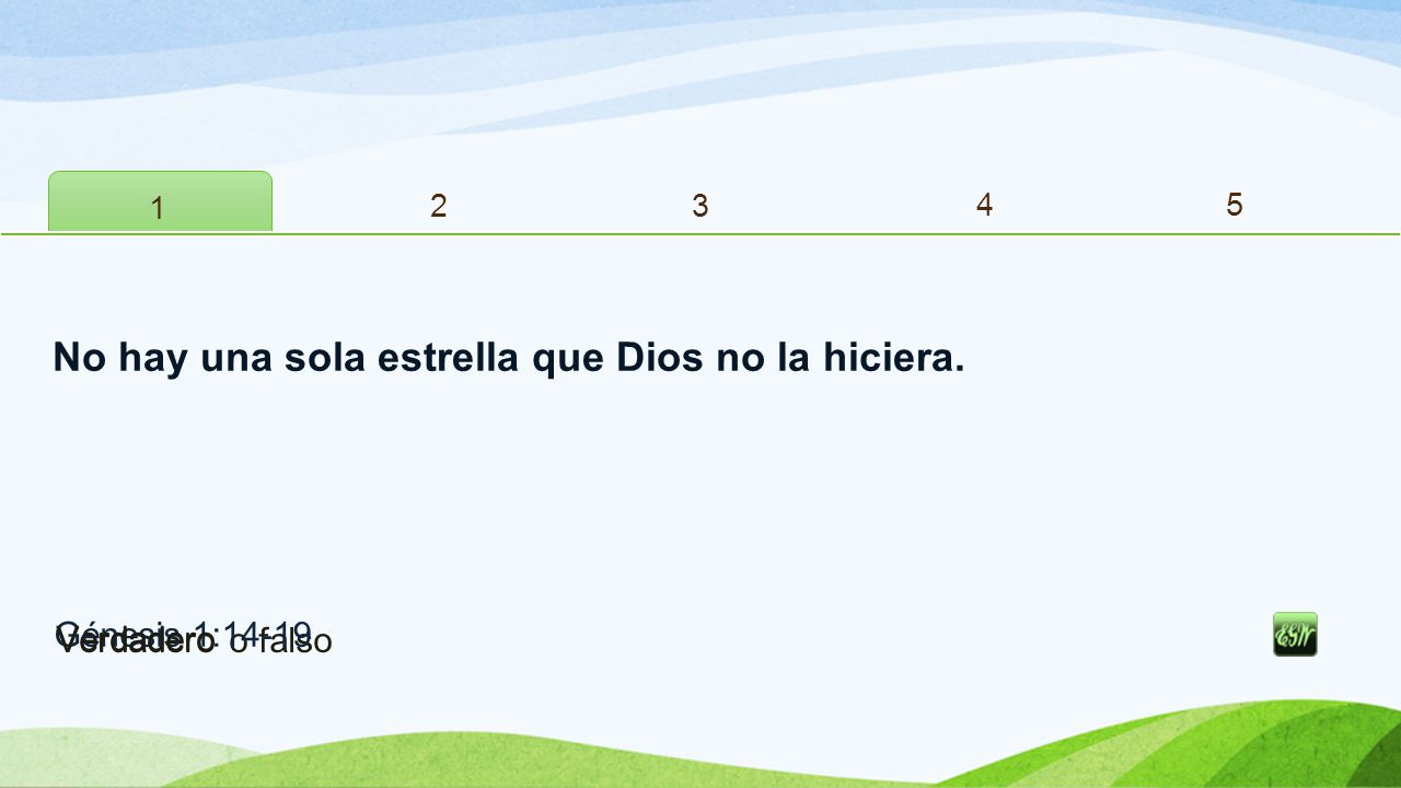 No hay una sola estrella que Dios no la hiciera.