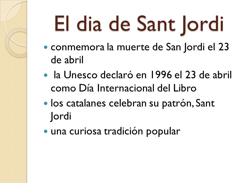 El dia de Sant Jordi conmemora la muerte de San Jordi el 23 de abril