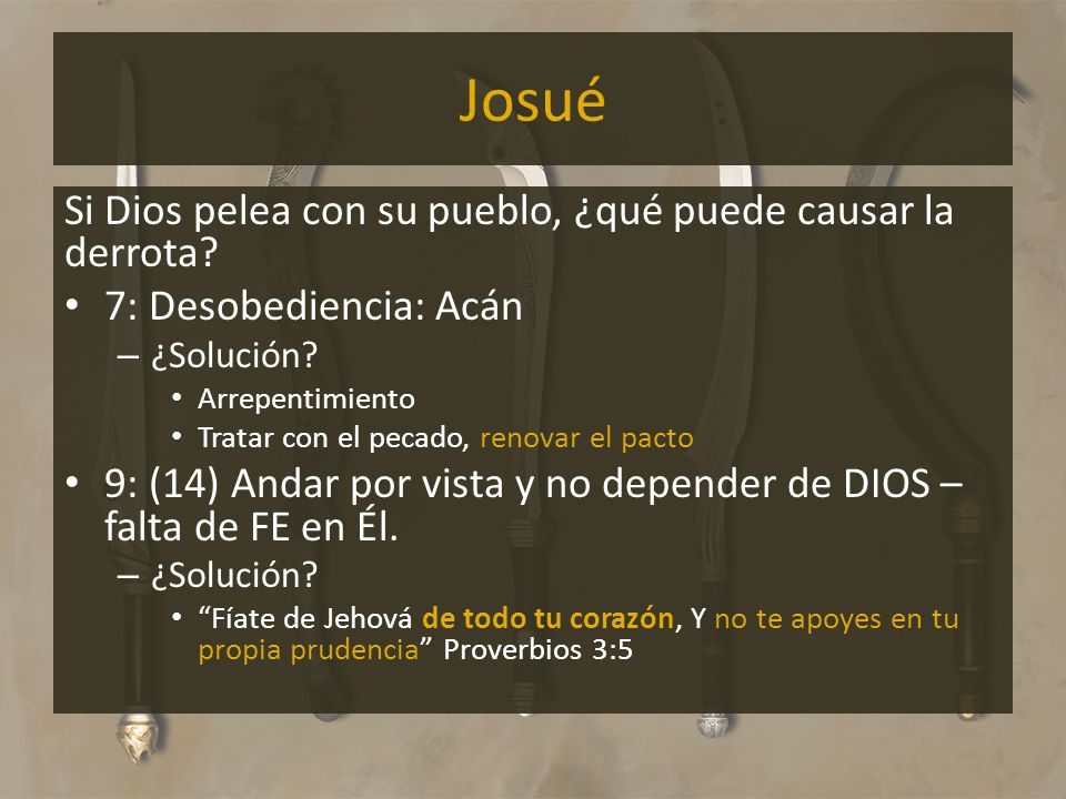 Josué Si Dios pelea con su pueblo, ¿qué puede causar la derrota