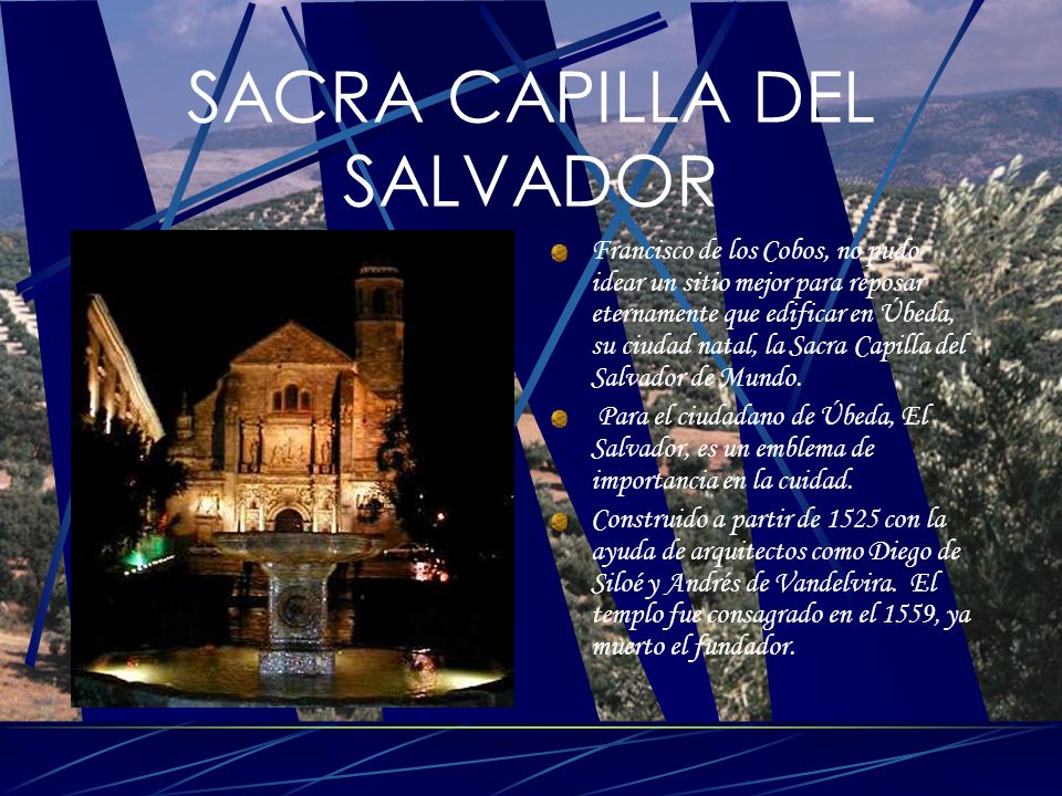 SACRA CAPILLA DEL SALVADOR