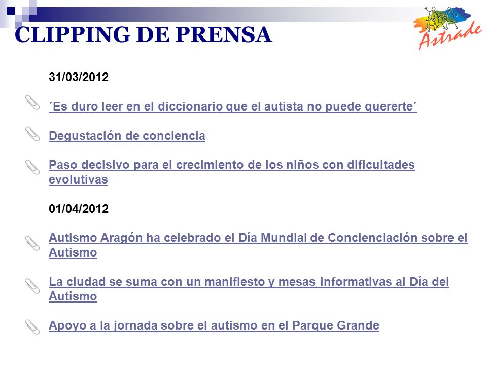CLIPPING DE PRENSA 31/03/2012. ´Es duro leer en el diccionario que el autista no puede quererte´ Degustación de conciencia.
