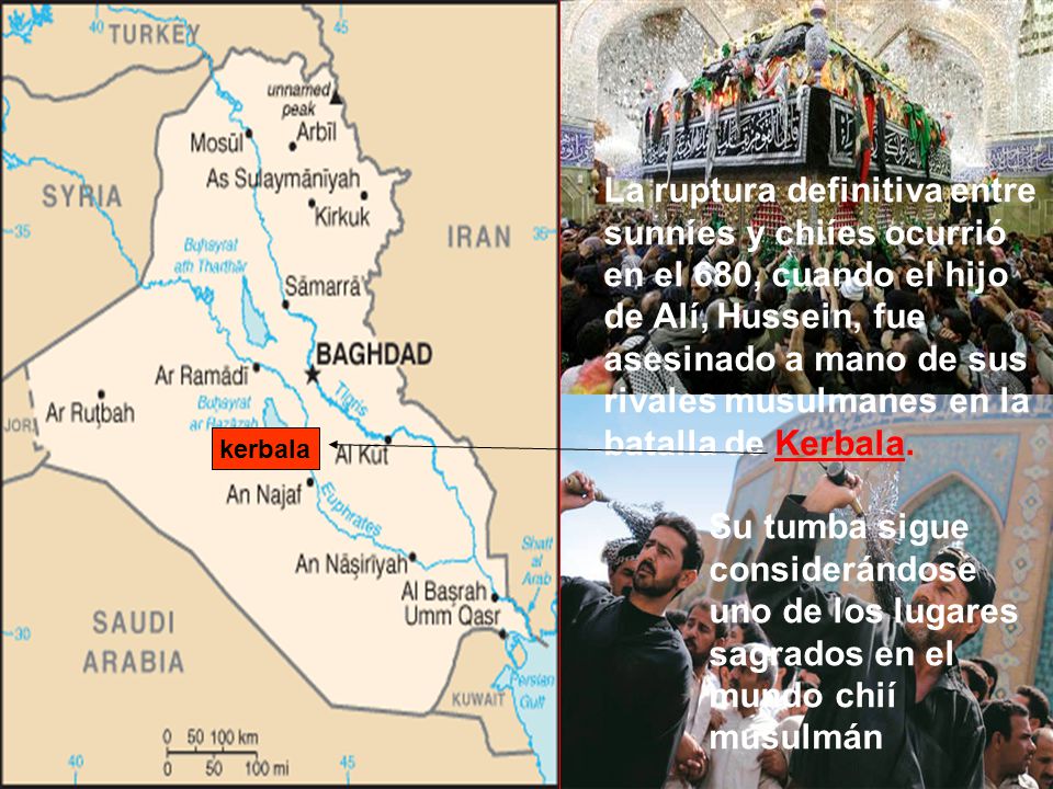 La ruptura definitiva entre sunníes y chiíes ocurrió en el 680, cuando el hijo de Alí, Hussein, fue asesinado a mano de sus rivales musulmanes en la batalla de Kerbala.