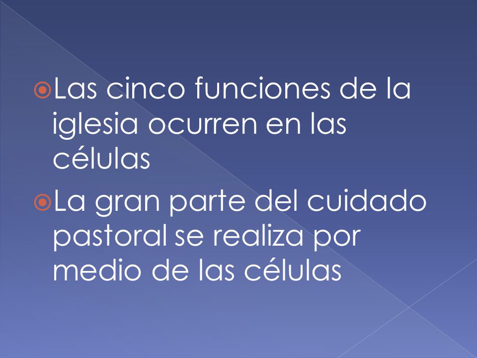 Las cinco funciones de la iglesia ocurren en las células