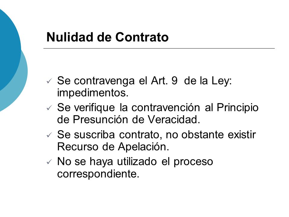 Nulidad de Contrato Se contravenga el Art. 9 de la Ley: impedimentos.