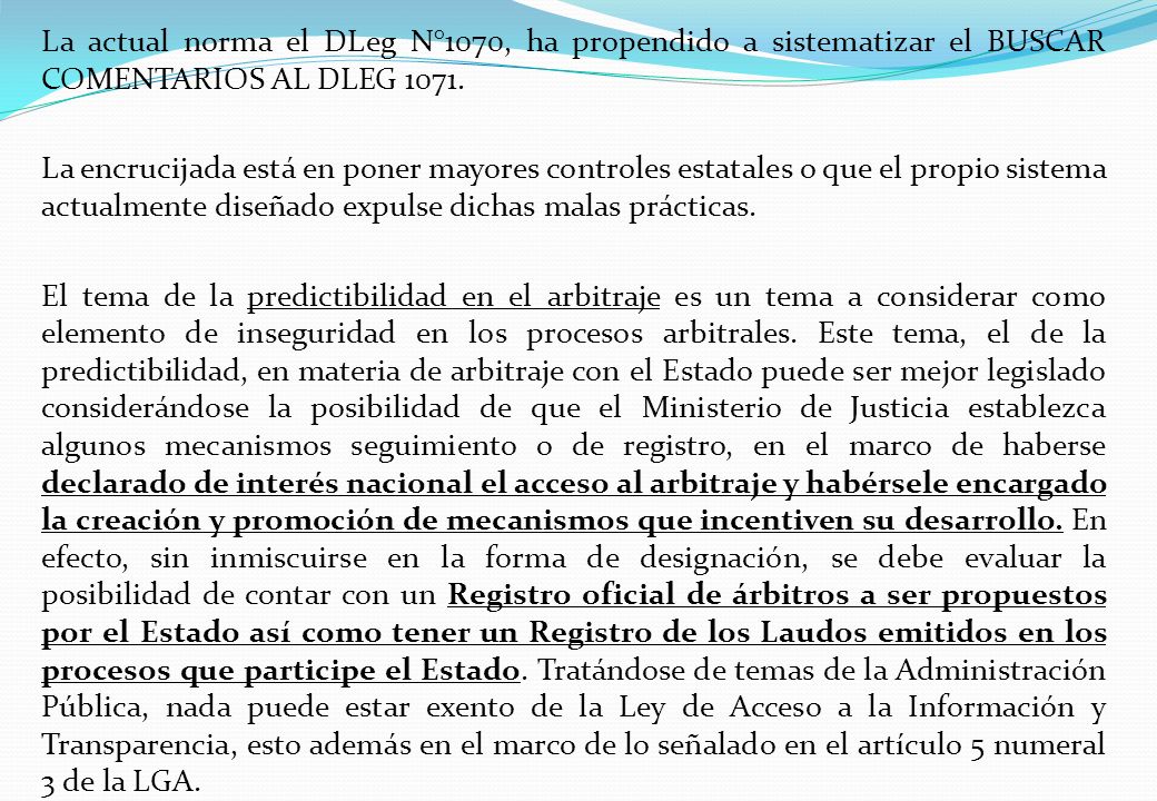La actual norma el DLeg N°1070, ha propendido a sistematizar el BUSCAR COMENTARIOS AL DLEG 1071.