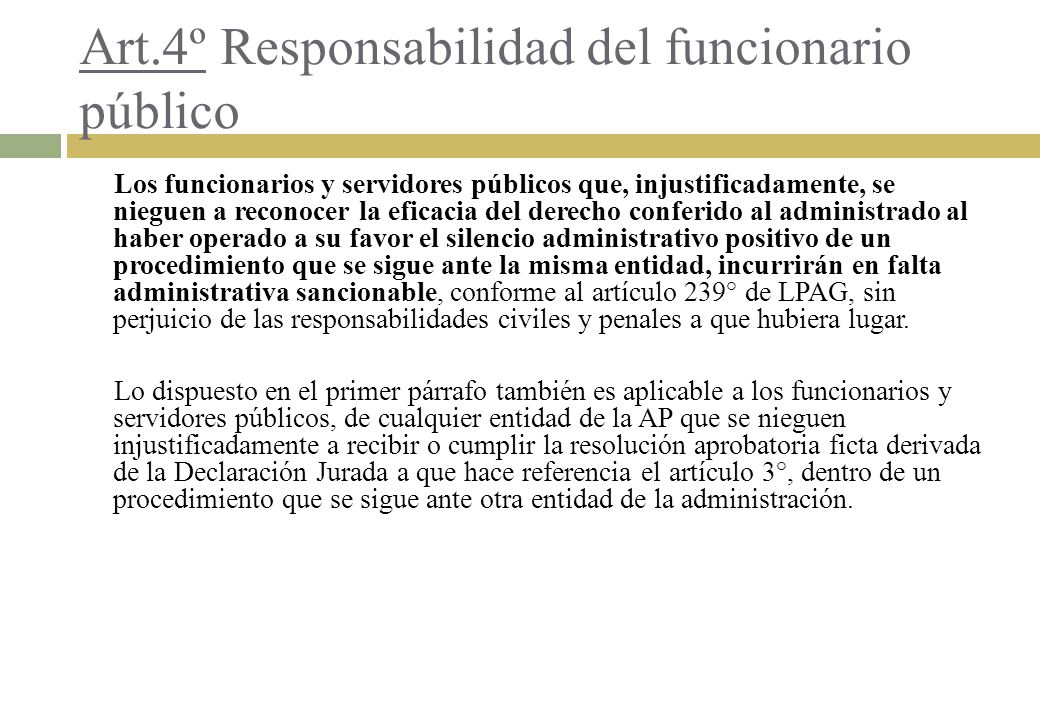 Art.4º Responsabilidad del funcionario público