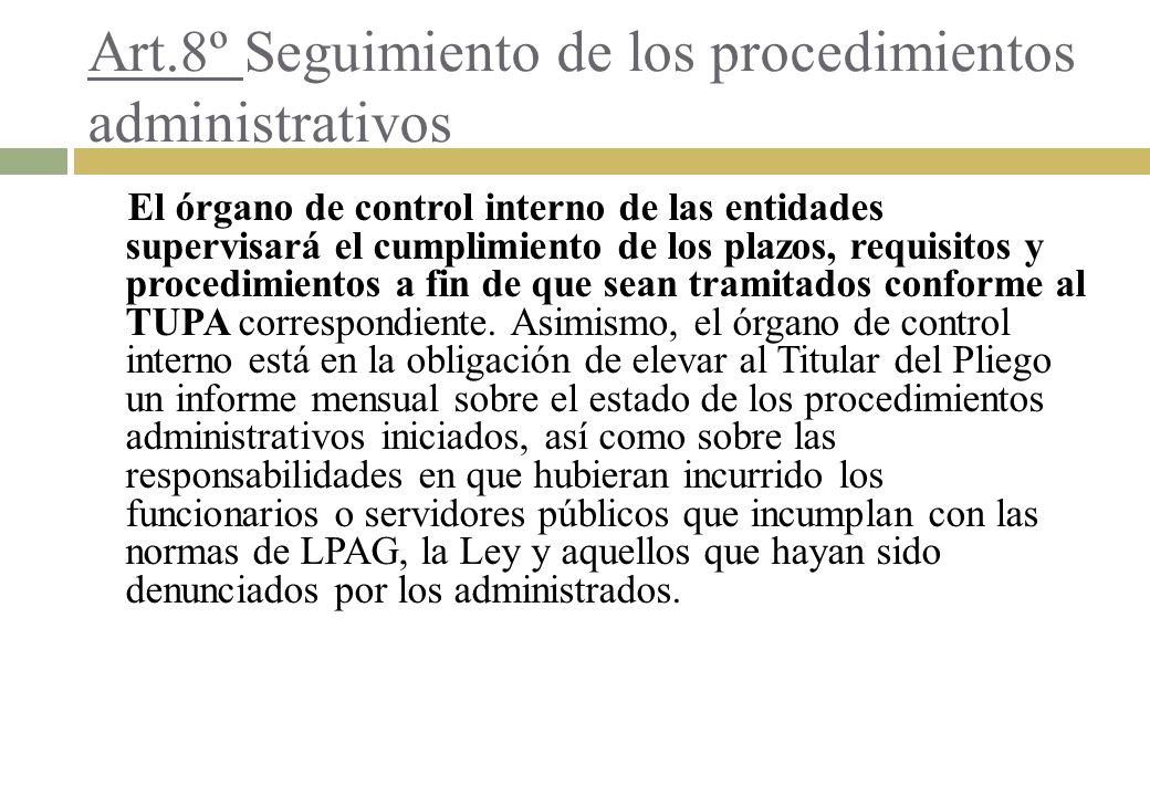 Art.8º Seguimiento de los procedimientos administrativos
