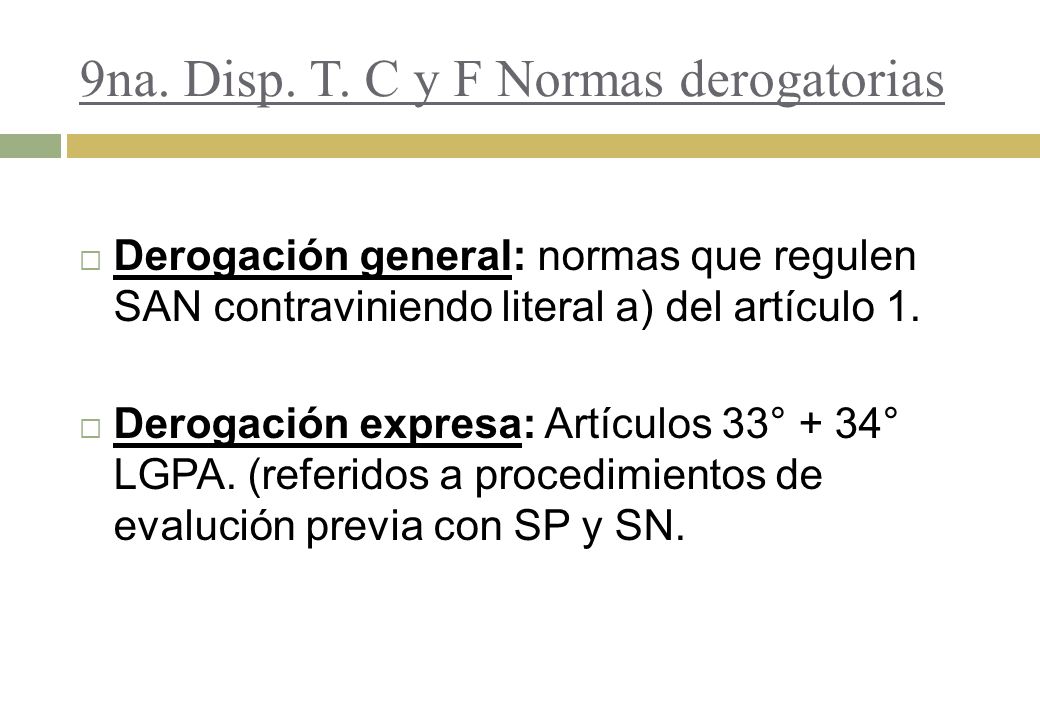 9na. Disp. T. C y F Normas derogatorias