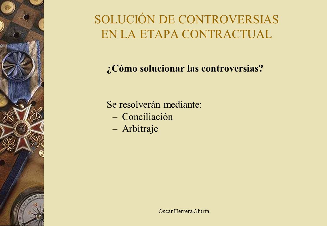 SOLUCIÓN DE CONTROVERSIAS EN LA ETAPA CONTRACTUAL