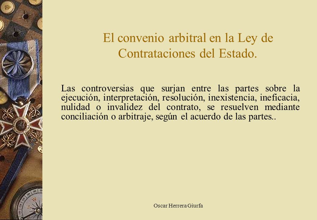 El convenio arbitral en la Ley de Contrataciones del Estado.