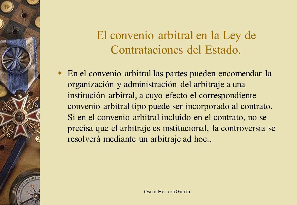 El convenio arbitral en la Ley de Contrataciones del Estado.