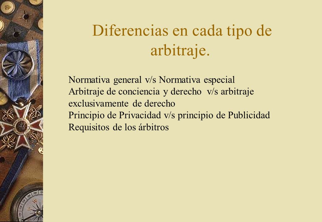 Diferencias en cada tipo de arbitraje.