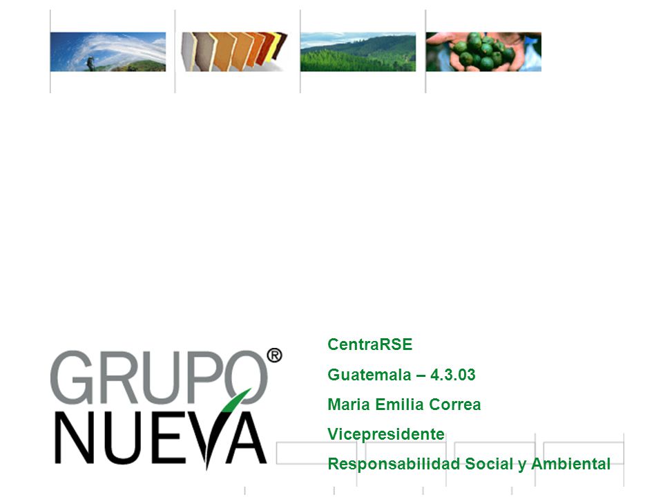 CentraRSE Guatemala – Maria Emilia Correa Vicepresidente Responsabilidad Social y Ambiental
