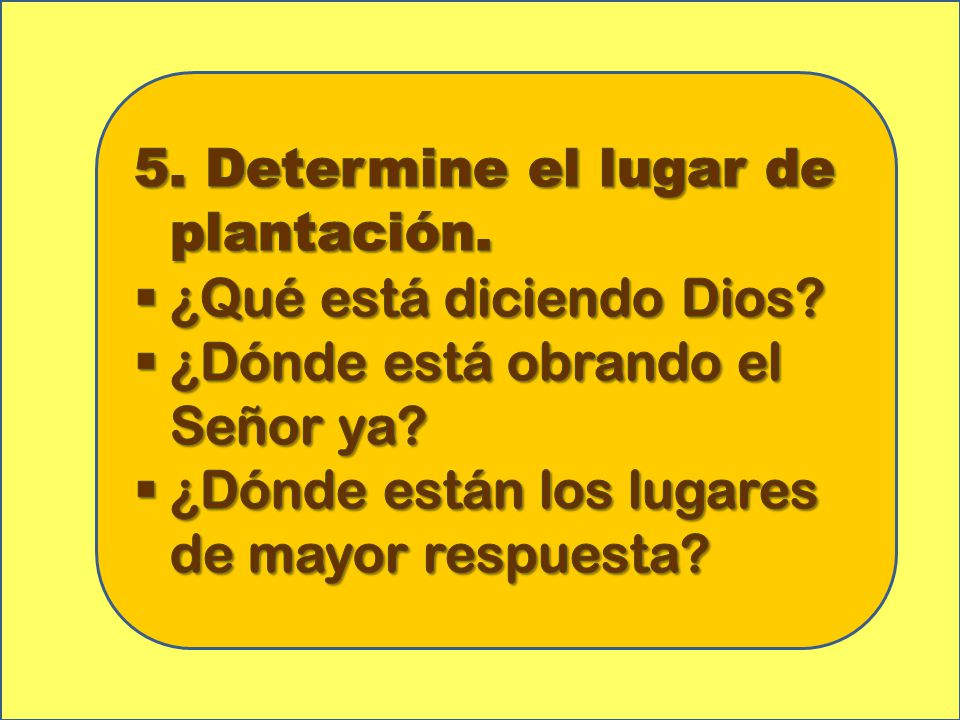 5. Determine el lugar de plantación.