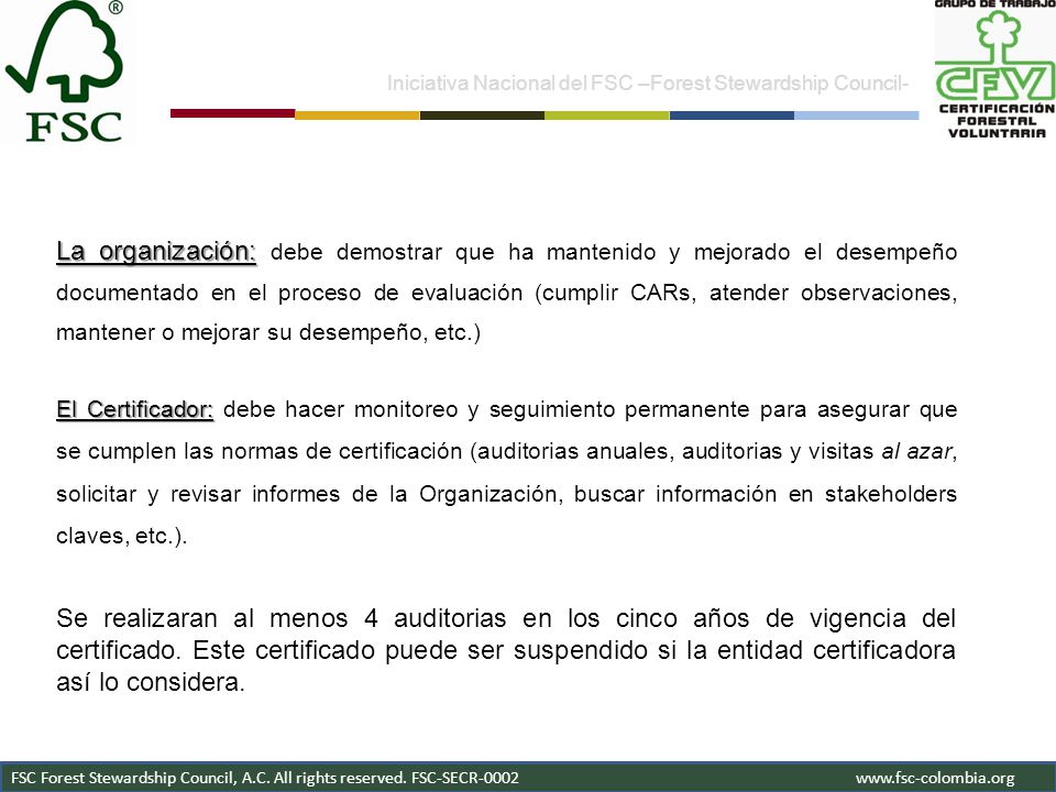 Programa SmartWood Iniciativa Nacional del FSC –Forest Stewardship Council-