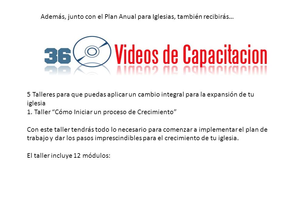 Además, junto con el Plan Anual para Iglesias, también recibirás…