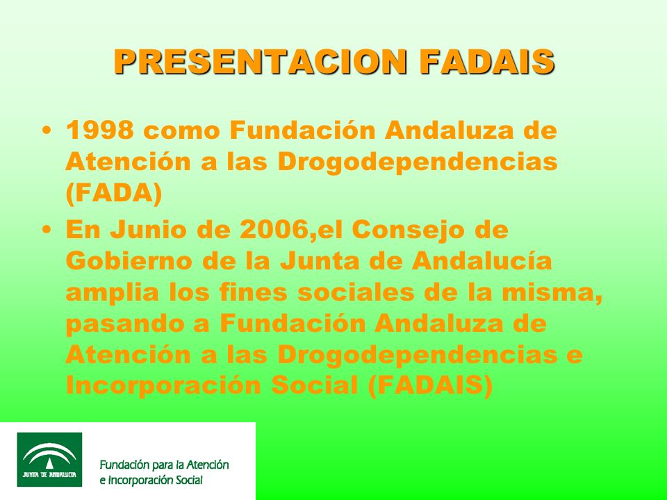 PRESENTACION FADAIS 1998 como Fundación Andaluza de Atención a las Drogodependencias (FADA)