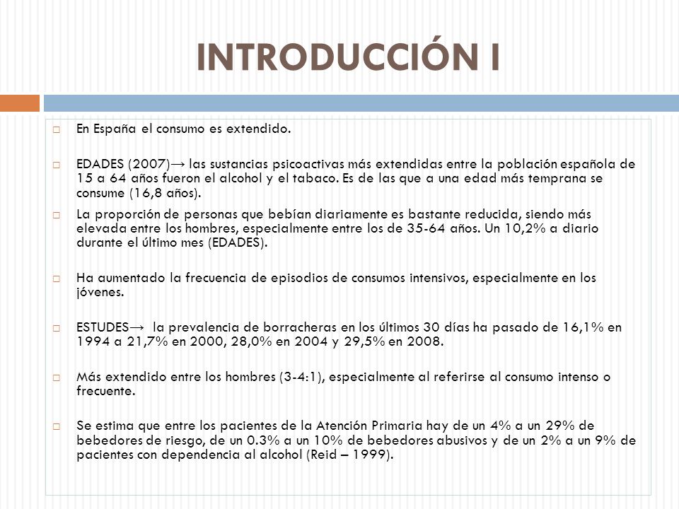 INTRODUCCIÓN I En España el consumo es extendido.