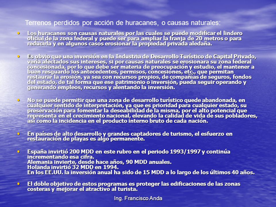 Terrenos perdidos por acción de huracanes, o causas naturales: