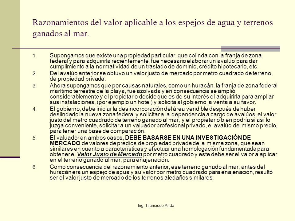 Razonamientos del valor aplicable a los espejos de agua y terrenos ganados al mar.