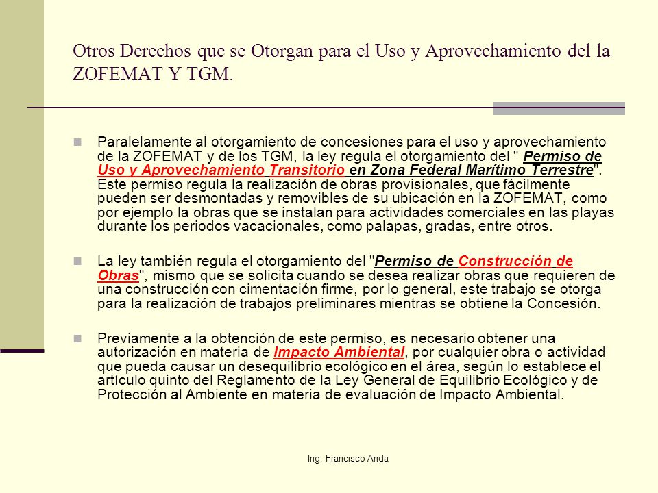 Otros Derechos que se Otorgan para el Uso y Aprovechamiento del la ZOFEMAT Y TGM.