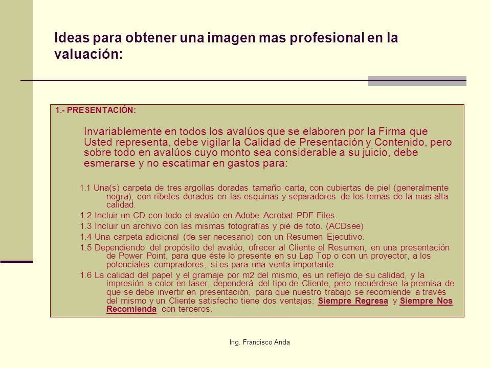 Ideas para obtener una imagen mas profesional en la valuación: