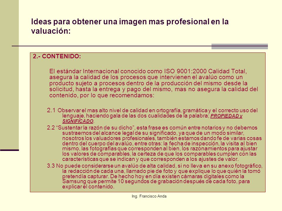 Ideas para obtener una imagen mas profesional en la valuación: