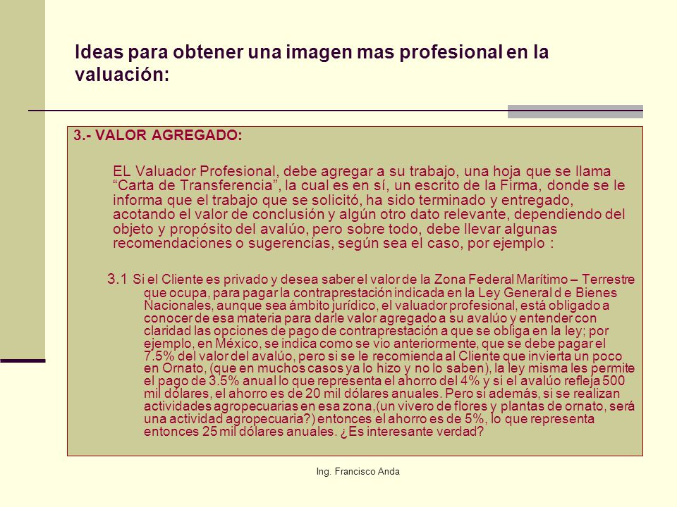 Ideas para obtener una imagen mas profesional en la valuación: