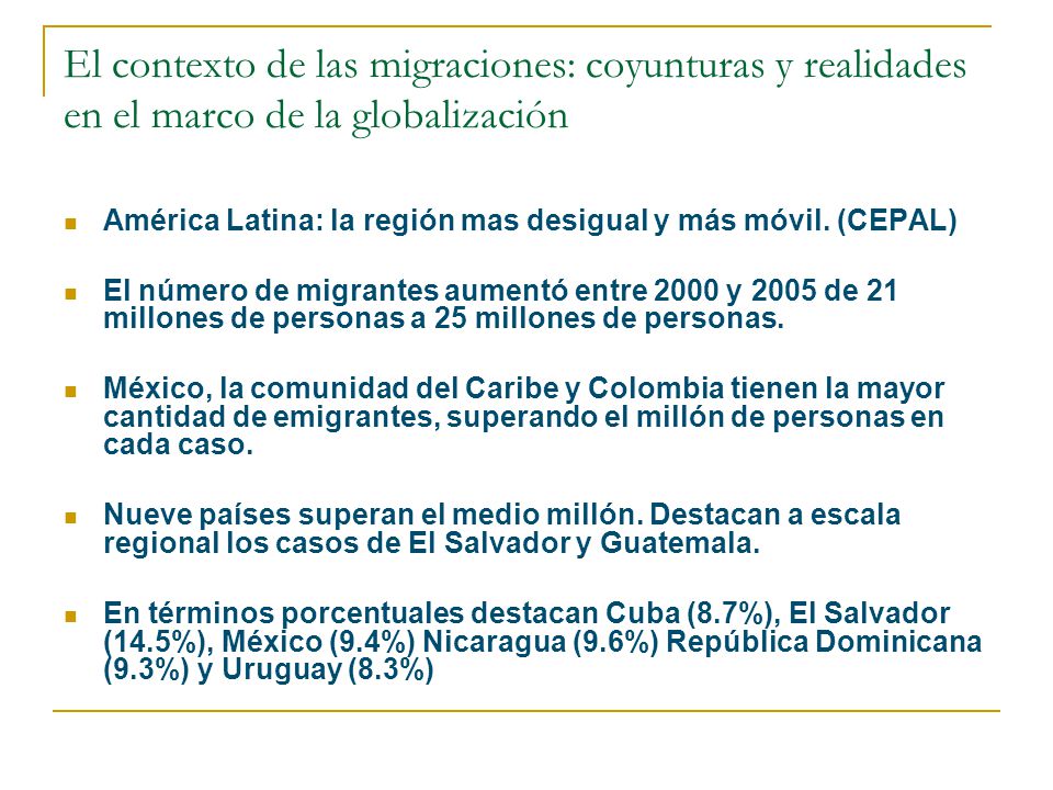 El contexto de las migraciones: coyunturas y realidades en el marco de la globalización