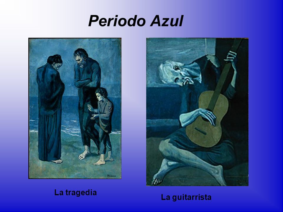 Periodo Azul La tragedia La guitarrista