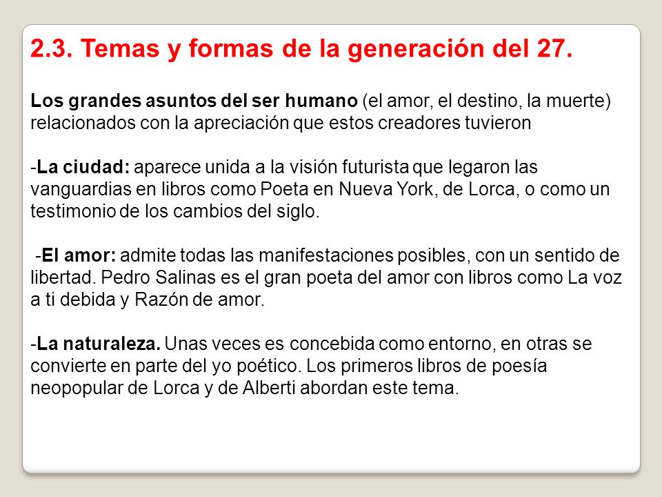 2.3. Temas y formas de la generación del 27.